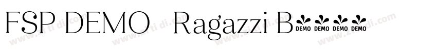 FSP DEMO   Ragazzi B字体转换